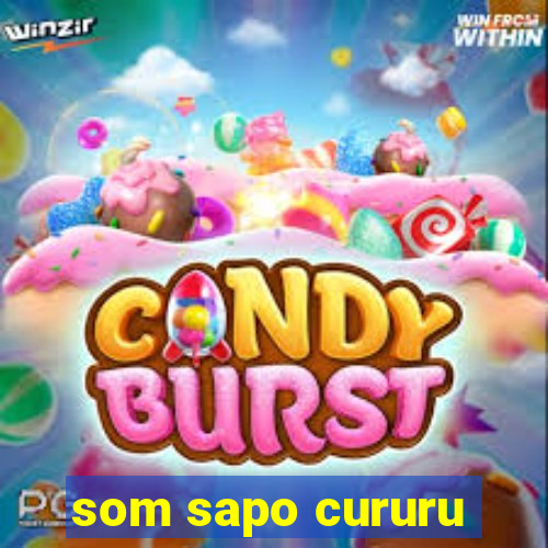 som sapo cururu