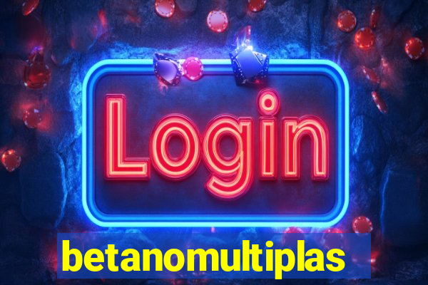 betanomultiplas