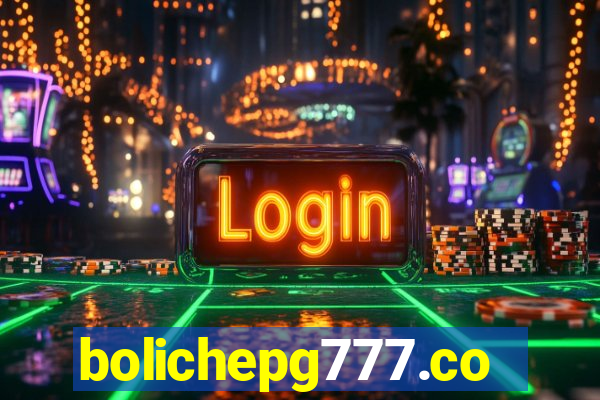 bolichepg777.com