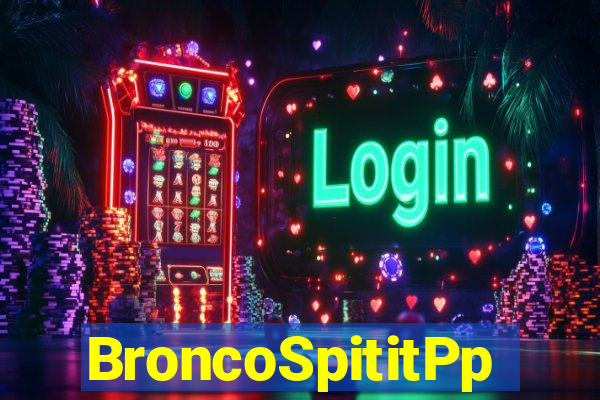 BroncoSpititPp