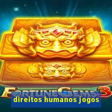direitos humanos jogos