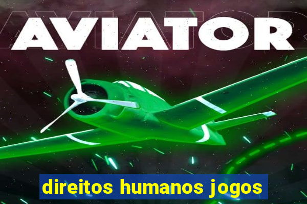 direitos humanos jogos