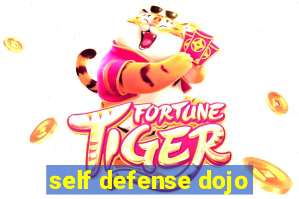 self defense dojo