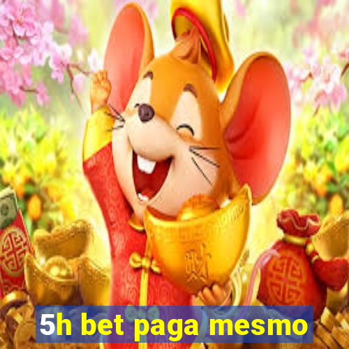 5h bet paga mesmo