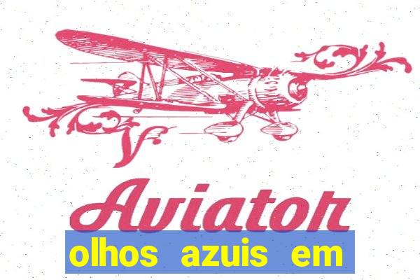 olhos azuis em tupi guarani