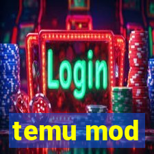 temu mod