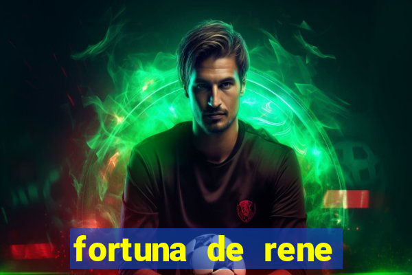 fortuna de rene terra nova