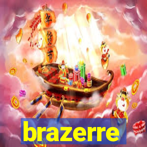 brazerre
