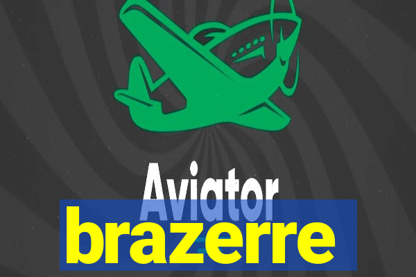 brazerre