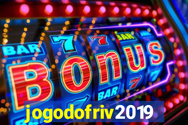 jogodofriv2019