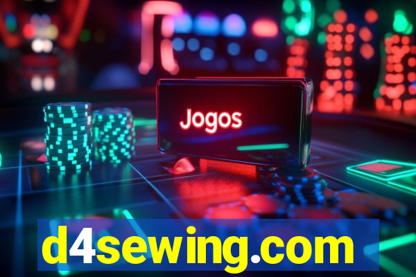 d4sewing.com