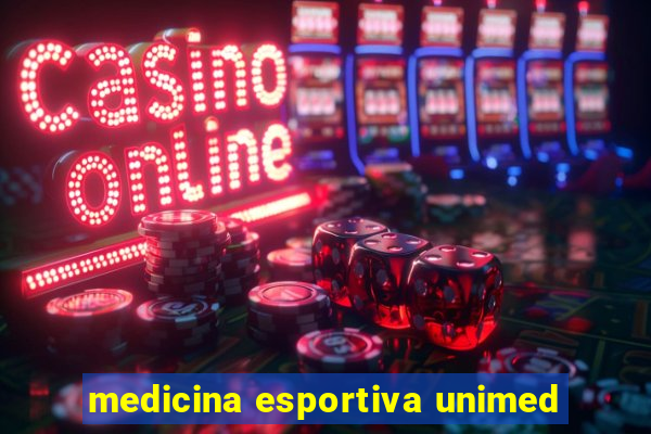 medicina esportiva unimed