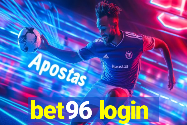 bet96 login