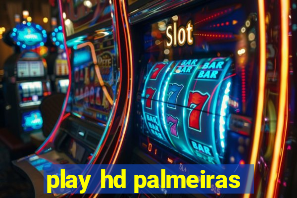 play hd palmeiras