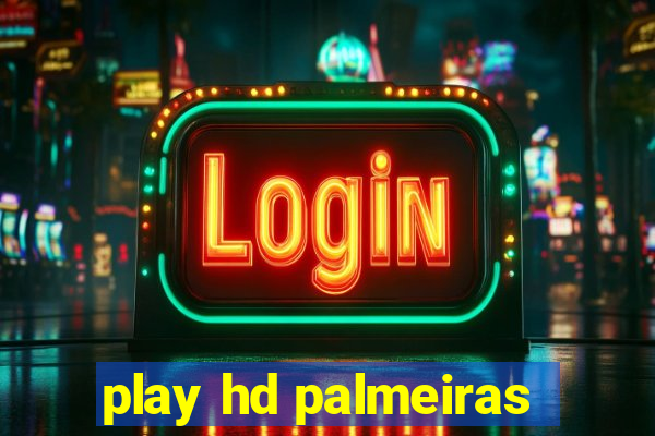 play hd palmeiras