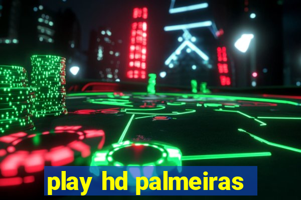 play hd palmeiras