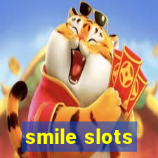 smile slots