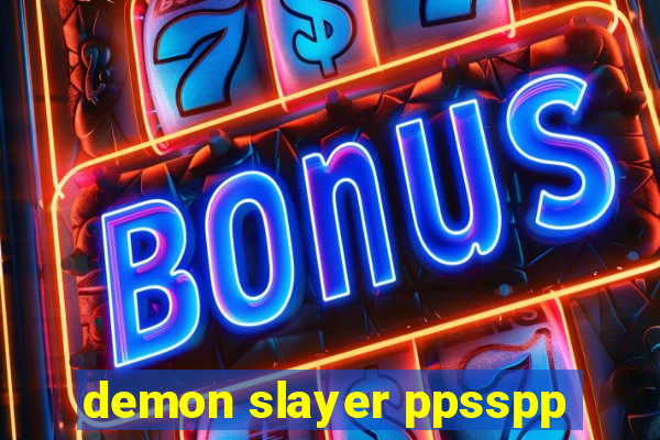demon slayer ppsspp
