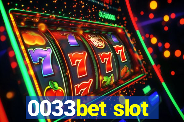 0033bet slot