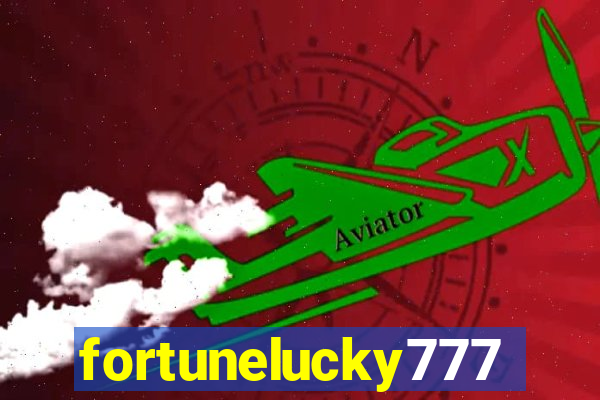 fortunelucky777