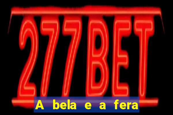 A bela e a fera 2017 filme baixar filme