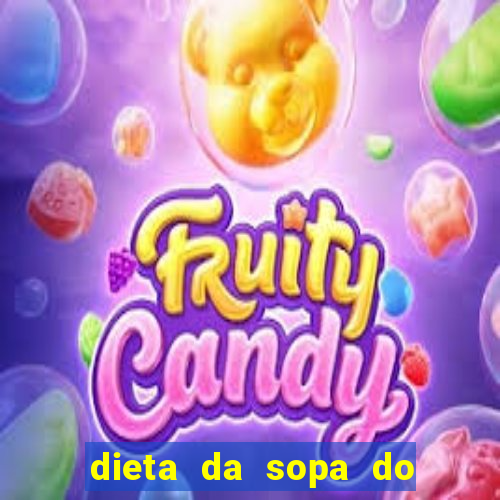 dieta da sopa do hospital do coração