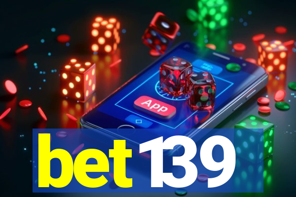 bet139