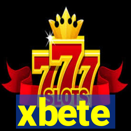 xbete