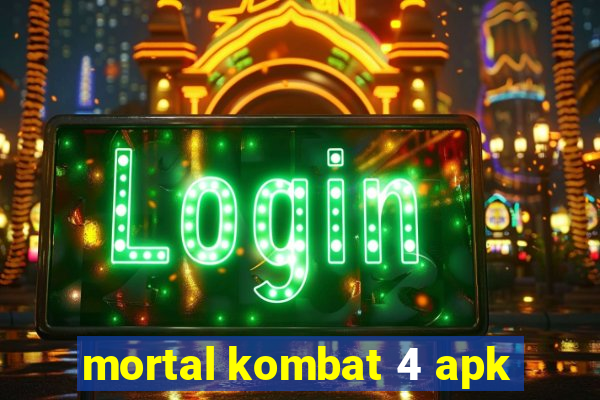 mortal kombat 4 apk