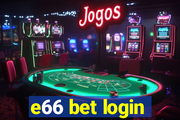e66 bet login