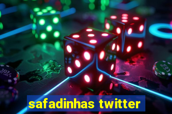 safadinhas twitter