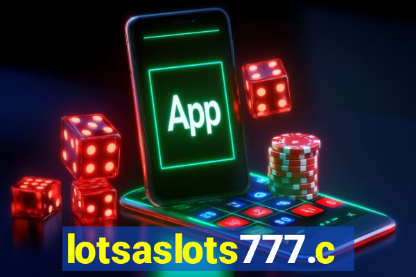 lotsaslots777.com