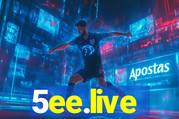 5ee.live