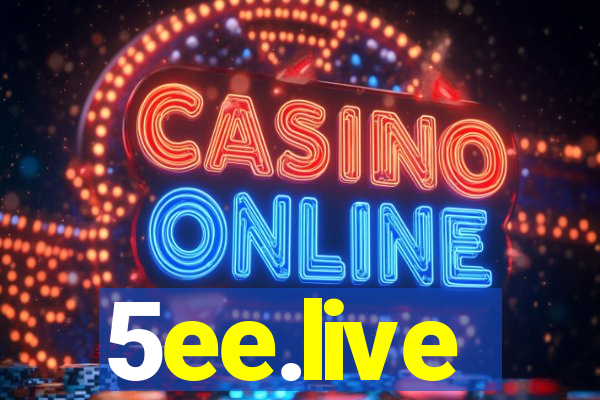 5ee.live