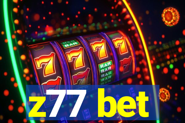 z77 bet