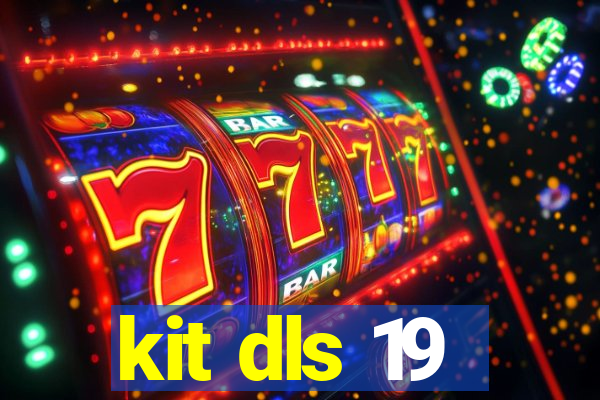 kit dls 19