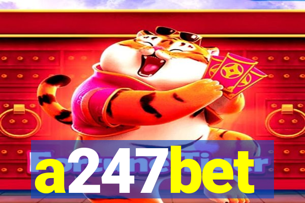a247bet