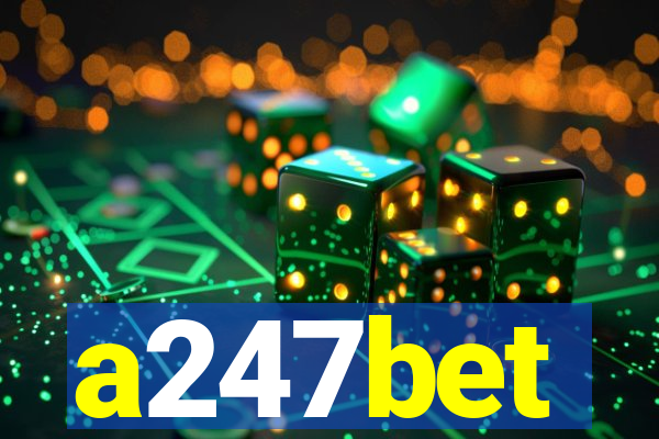 a247bet