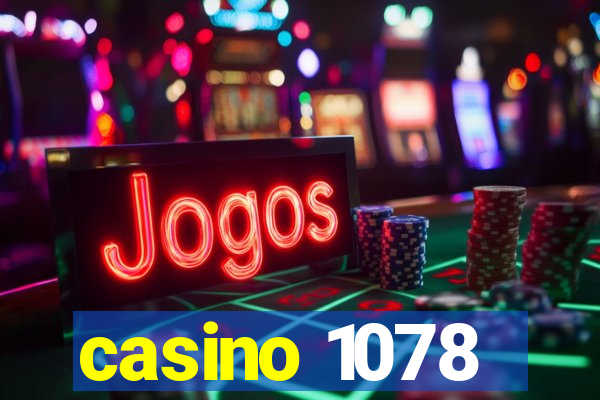 casino 1078