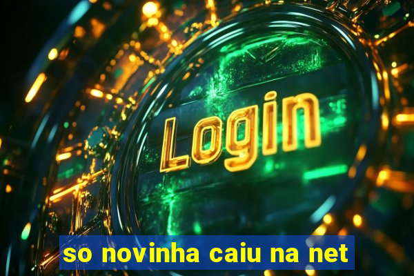 so novinha caiu na net
