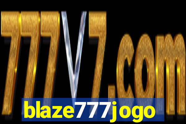 blaze777jogo