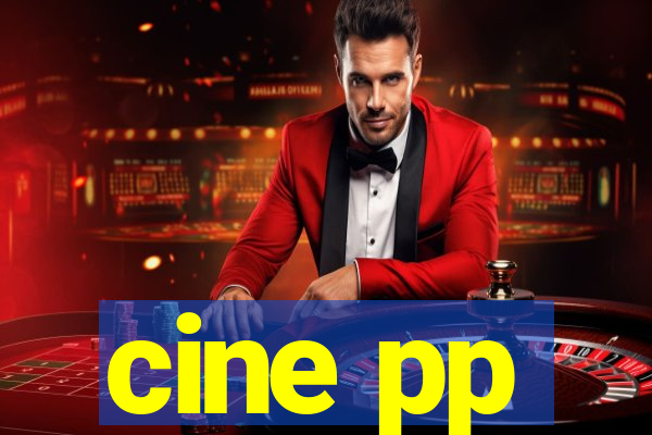 cine pp