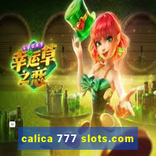 calica 777 slots.com