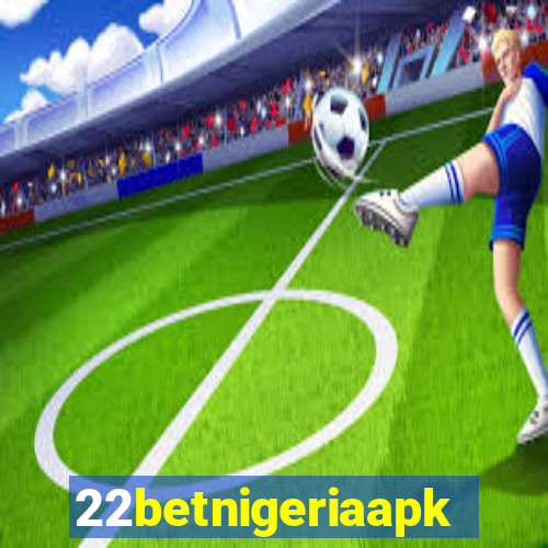 22betnigeriaapk