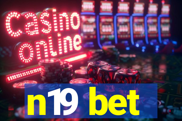 n19 bet