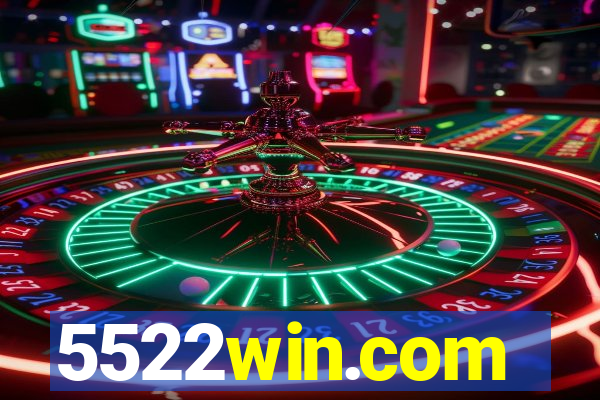 5522win.com