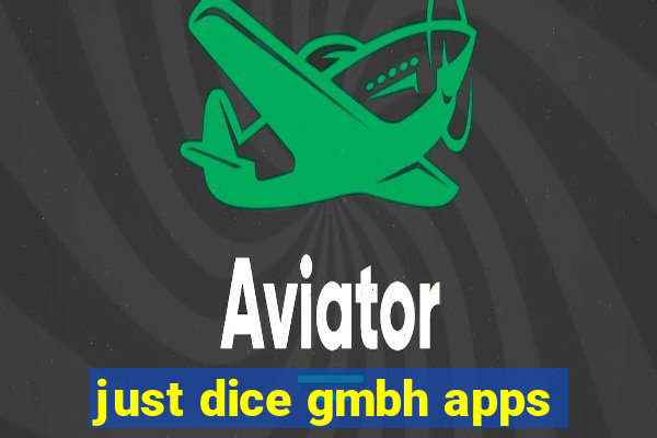 just dice gmbh apps