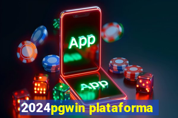 2024pgwin plataforma