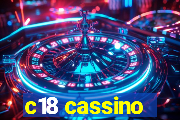 c18 cassino