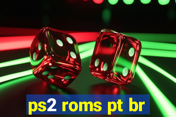 ps2 roms pt br